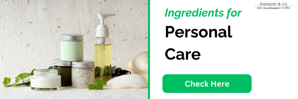 Ingredients for Personal Care